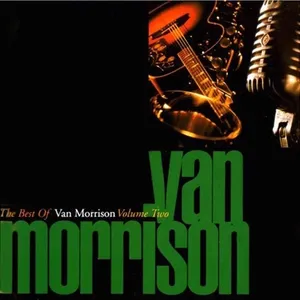 The best of Van Morrison : vol. 2